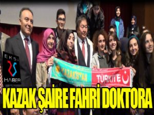 Kazak Şaire fahri doktora...