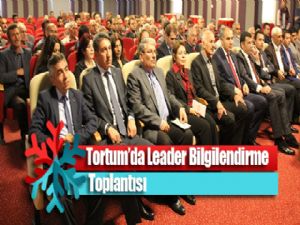  Tortum'da Leader Bilgilendirme Toplantısı