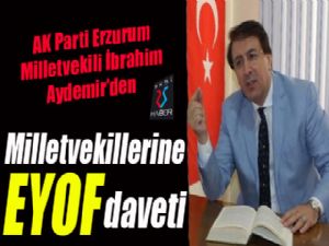 Aydemir'den Milletvekillerine EYOF daveti