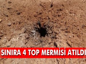 Yayladağı'na 4 top mermisi atıldı