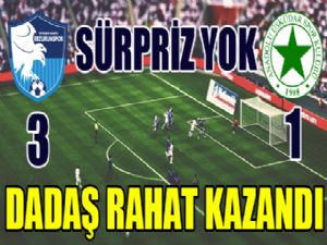 Sürpriz yok... Dadaş rahat kazandı...