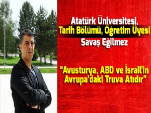  Atatürk Üniversitesi, Tarih Bölümü, Öğretim Üyesi Savaş Eğilmez: