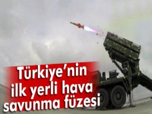 Türkiye'nin ilk yerli hava savunma füzesi