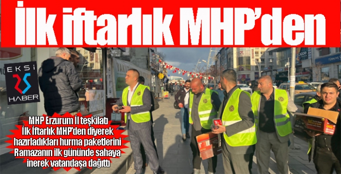 İlk İftalık MHP’den…