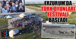 Erzurum’da “ 2.Türk Oyunları Festivali” heyecanı