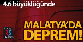 Malatya'da deprem korkuttu