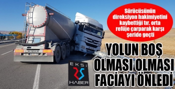 Yol boş olmasaydı...