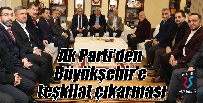 Ak Parti’den Büyükşehir’e teşkilat çıkarması