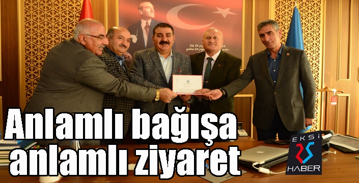 Anlamlı bağışa anlamlı ziyaret