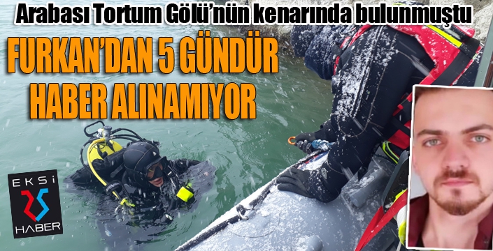 Arabası gölün kenarında bulunan gençten 5 gündür haber alınamıyor