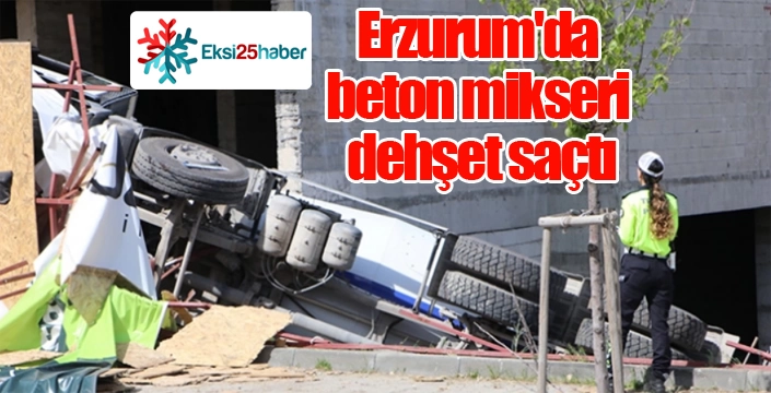 Aşkale Çimento'ya ait beton mikseri 11 aracı biçti...