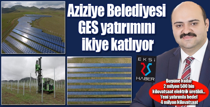 Aziziye Belediyesi GES yatırımını ikiye katlıyor