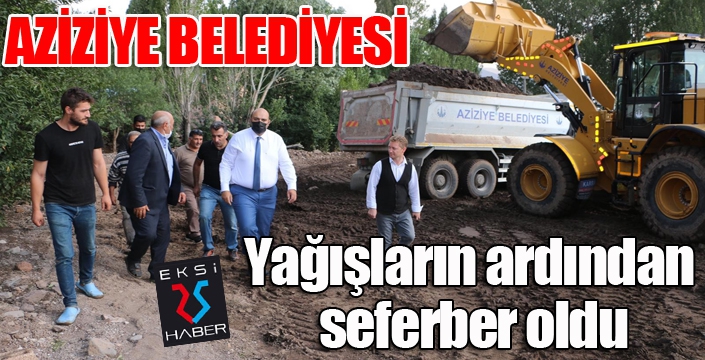 Aziziye Belediyesi yağışların ardından seferber oldu