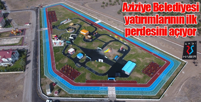 Aziziye Belediyesi, yatırımlarının ilk perdesini açıyor