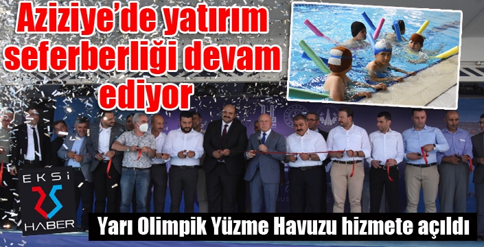 Aziziye’nin Yarı Olimpik Yüzme Havuzuna görkemli açılış