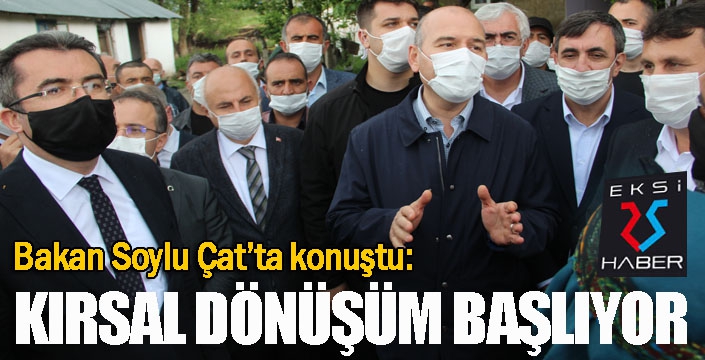 Bakan Soylu: Kırsal dönüşüm başlıyor...