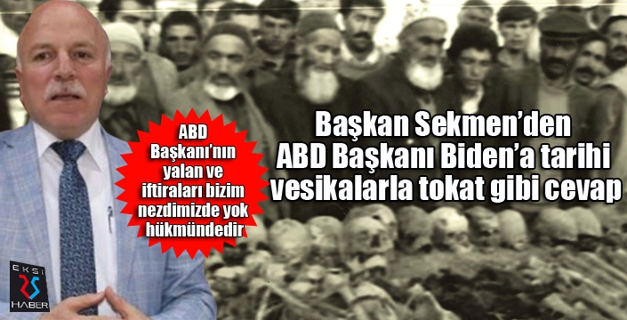 Başkan Sekmen'den tarihi vesikalarla tokat gibi cevap