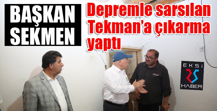 Başkan Sekmen Tekman'daydı...