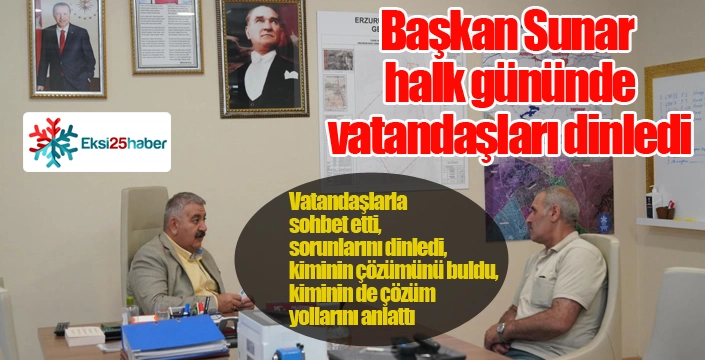 Başkan Sunar, Halk Günü'nde vatandaşla buluştu