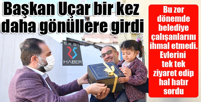 Başkan Uçar bir kez daha gönüllere girdi…