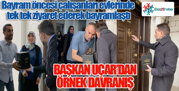 Başkan Uçar’dan örnek davranış