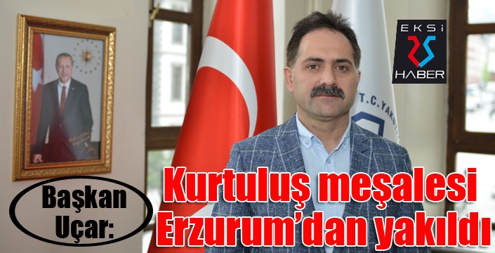 Başkan Uçar: 