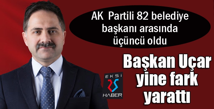 Başkan Uçar yine fark yarattı...