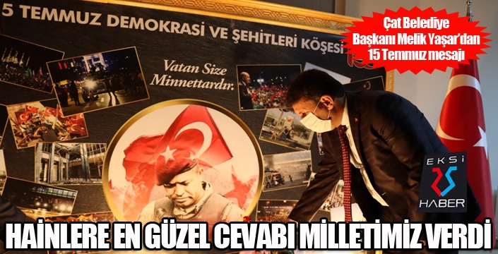 Başkan Yaşar'dan 15 Temmuz Demokrasi ve Milli Birlik Günü mesajı