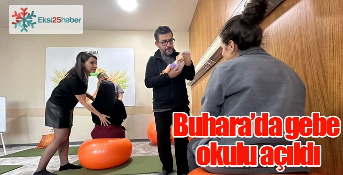 Buhara’da gebe okulu açıldı