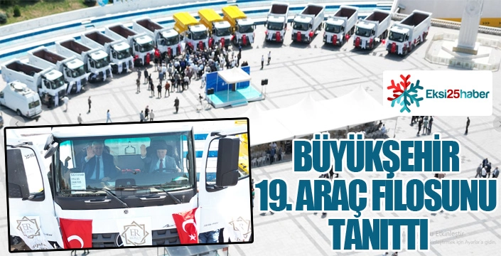 BÜYÜKŞEHİR 19. ARAÇ FİLOSUNU TANITTI
