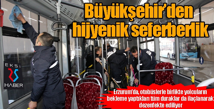 Büyükşehir’den hijyenik seferberlik