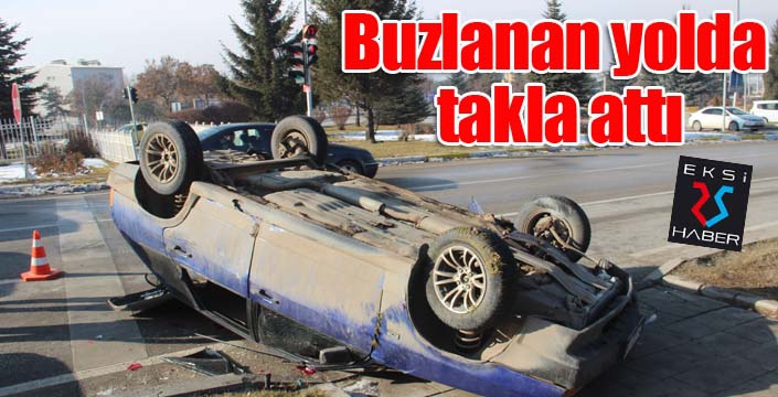 Buzlanan yolda takla attı: 1 yaralı