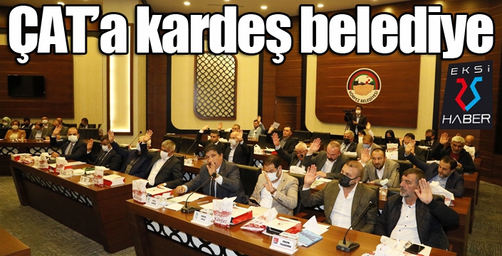 Çat'a kardeş belediye...