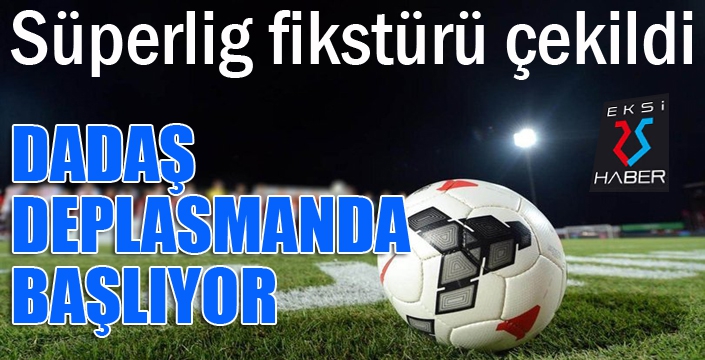 Dadaş deplasmanda başlıyor...