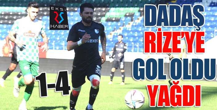Dadaş, Rizespor'a gol oldu yağdı...