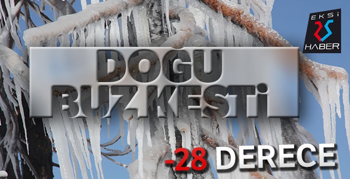 Doğu buz kesti