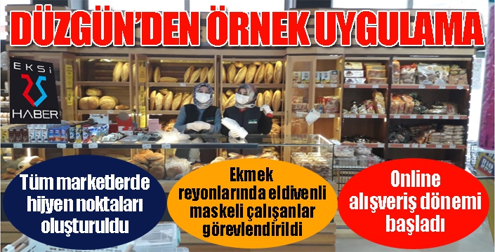 Düzgün Marketlerden örnek uygulama