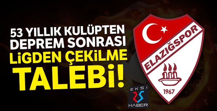 Elazığspor, ligden çekilme talebinde bulunacak