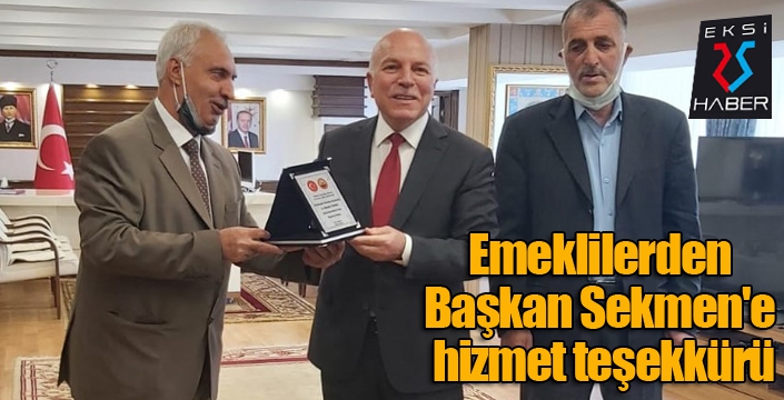 Emeklilerden Başkan Sekmen'e hizmet teşekkürü