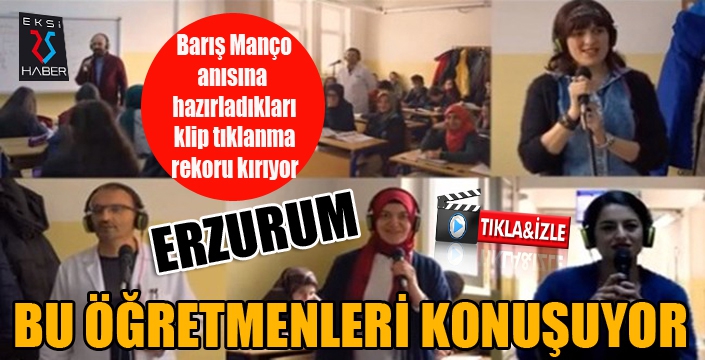 Erzurum, bu öğretmenleri konuşuyor