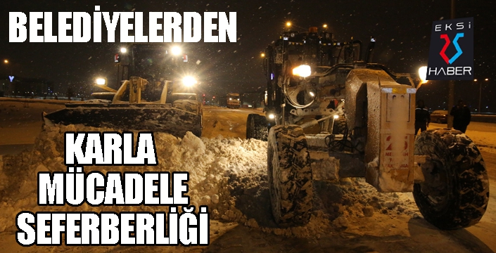 Erzurum'da belediyelerden karla mücadele seferberliği...