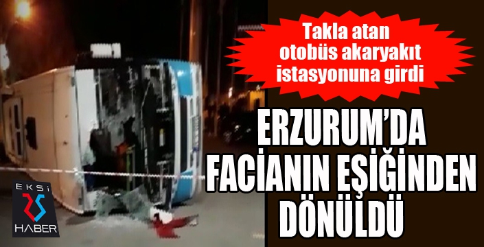 Erzurum'da facianın eşiğinden dönüldü...