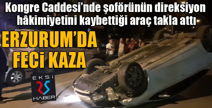 Erzurum'da feci kaza...