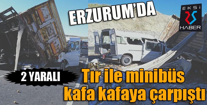 Erzurum'da feci kaza: 2 yaralı...