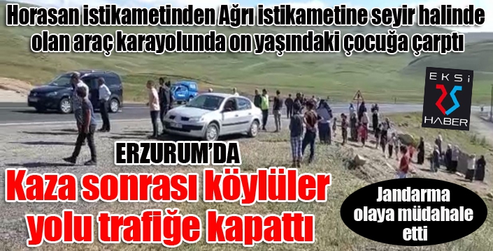 Erzurum’da kaza sonrası köylüler yolu trafiğe kapattı