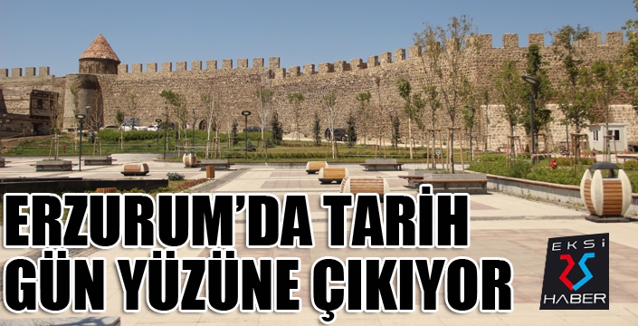 Erzurum'da tarih gün yüzüne çıkarılıyor