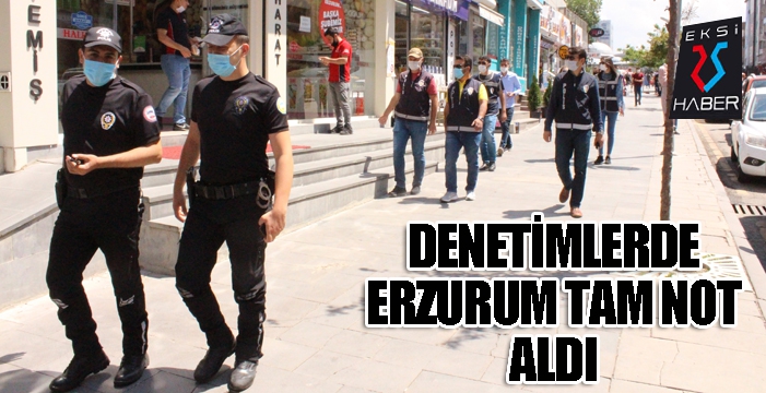 Erzurum denetimlerde tam not aldı