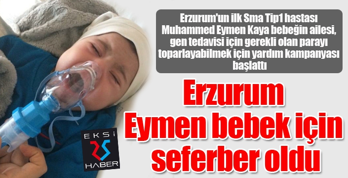 Erzurum Eymen bebek için seferber oldu