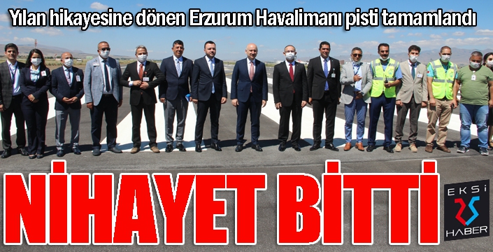 Erzurum Havalimanı'nın pisti açıldı...