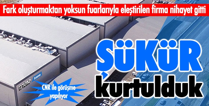 Erzurum TÜYAP'tan kurtuldu!